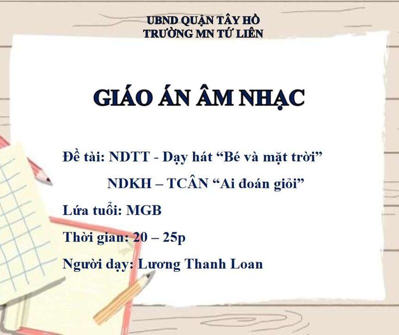 Giáo dục âm nhạc: Dạy hát “ Bé và mặt trời ” - TCAN “ Ai đoán giỏi ”