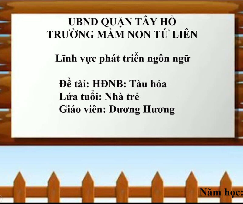 Hoạt động nhận biết:  Tàu hỏa