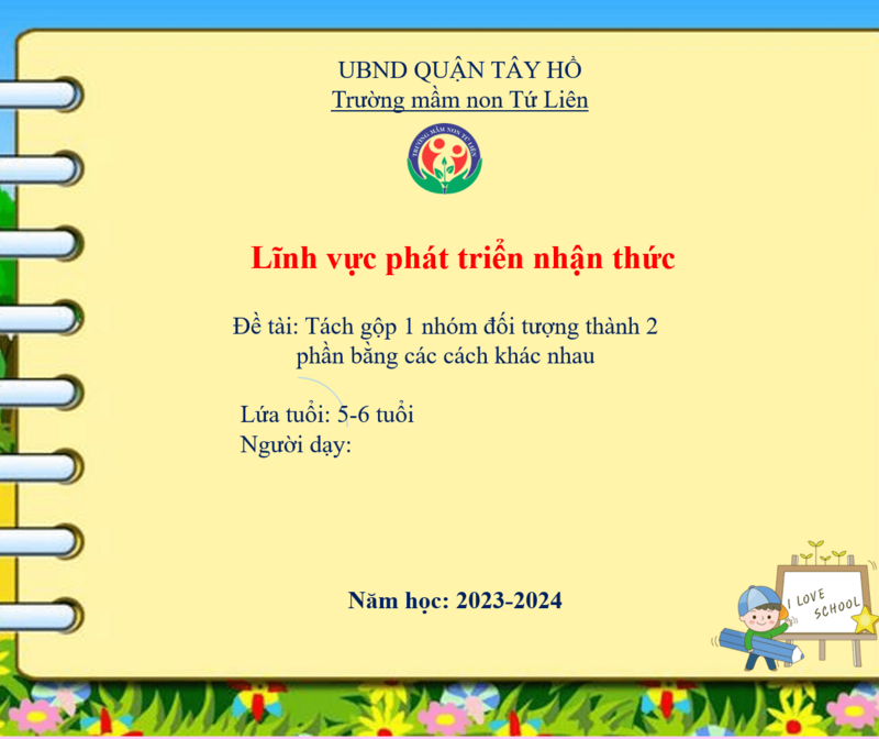 Tách gộp 1 nhóm đối tượng thành 2 phần bằng các cách khác nhau