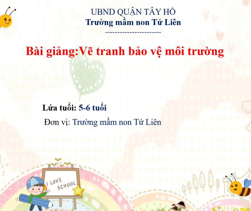 Bài giảng:Vẽ tranh bảo vệ môi trường