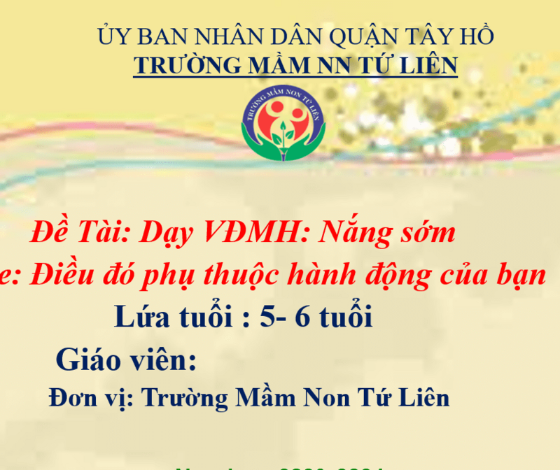 Dạy VĐMH: Nắng sớm Nghe: Điều đó phụ thuộc hành động của bạn