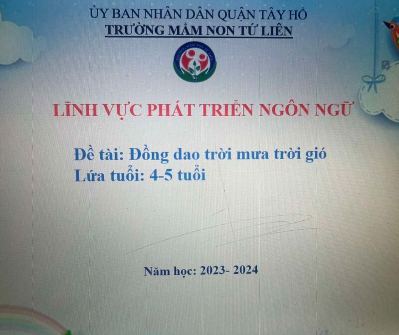 Hoạt động làm quen văn học:  Đồng dao: Trời mưa trời gió