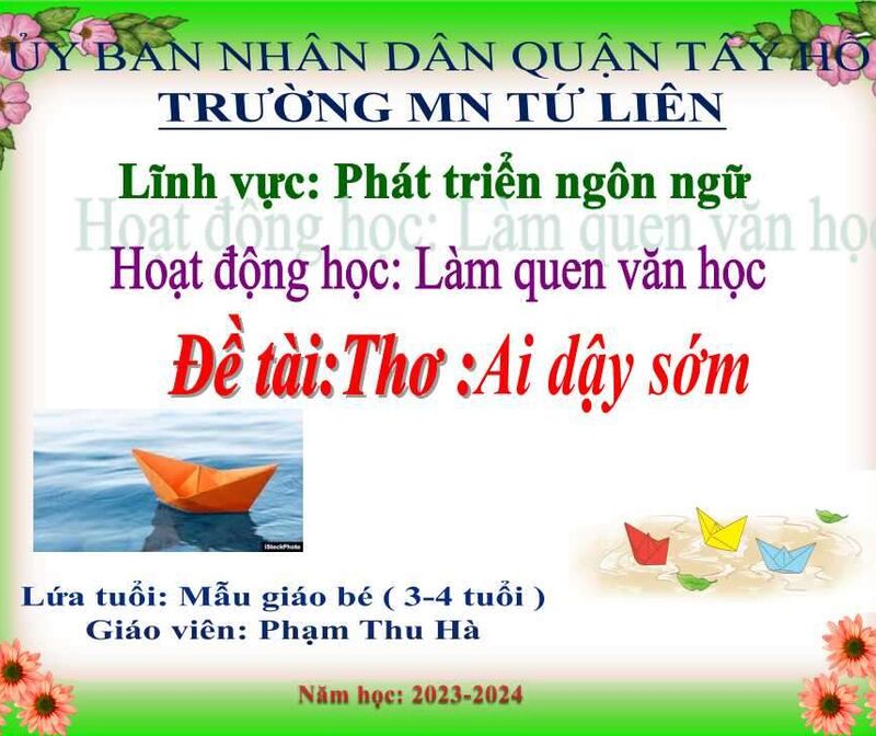 Làm quen văn học: Thơ: Ai dậy sớm.