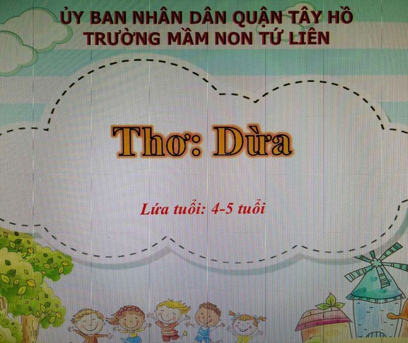 Hoạt động làm quen văn học:  Thơ: Dừa