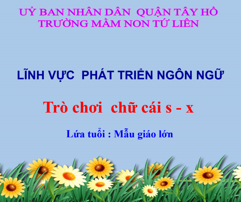 Trò chơi  chữ cái s - x