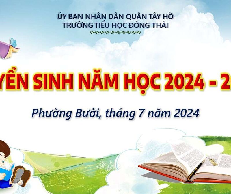 Trường Tiểu học Đông Thái đã sẵn sàng cho công tác tuyển sinh trực tuyến vào lớp 1