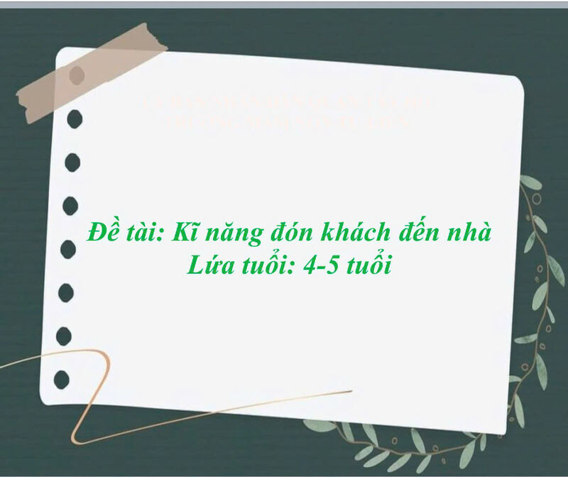 KNS: Kĩ năng đón khách đến nhà