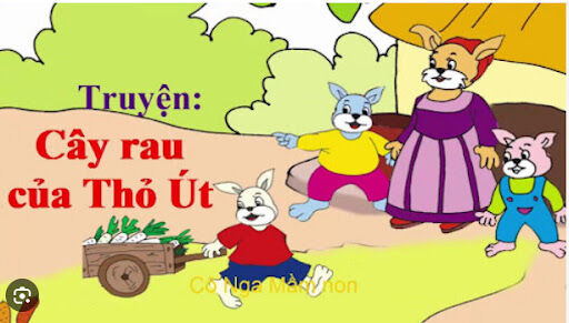 Làm quen văn học: Truyện: Cây rau của thỏ út