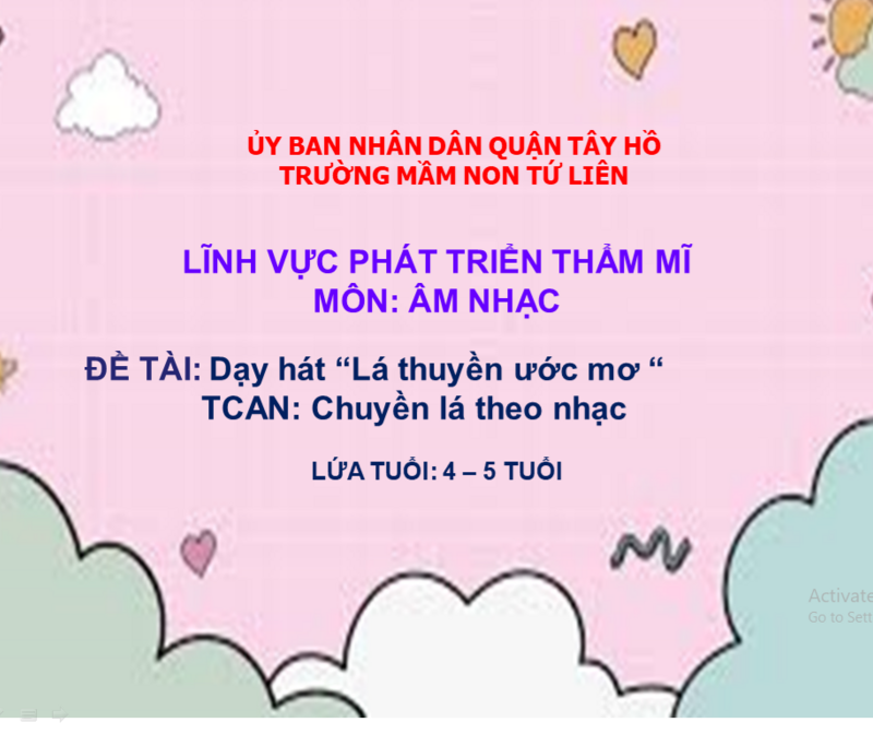 Âm nhạc: Dạy VĐTN "Lá thuyền ước mơ". TCAN: Chuyền lá theo nhạc