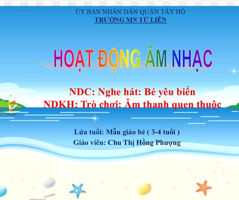 Hoạt động âm nhạc: Nghe hát "Bé yêu biển"