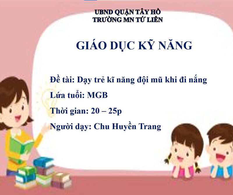 KHÁM PHÁ KNS: Đội mũ khi trời nắng