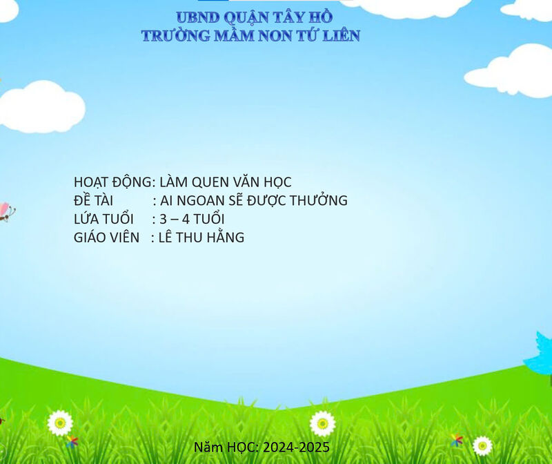 LÀM QUEN VĂN HỌC: Truyện "Ai ngoan sẽ được thưởng"