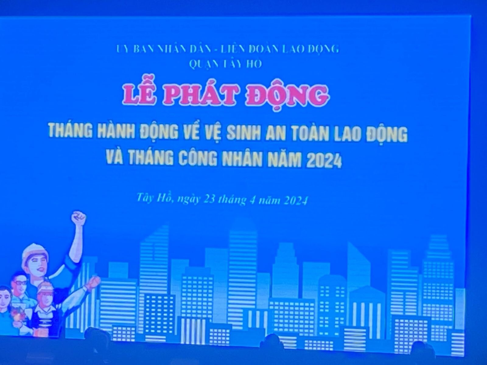 CÔNG ĐOÀN TRƯỜNG MẦM NON TỨ  LIÊN THAM DỰ LẾ PHÁT ĐỘNG THÁNG HÀNH ĐỘNG AN TOÀN VỆ SINH LAO ĐỘNG VÀ THÁNG CÔNG NHÂN 2024